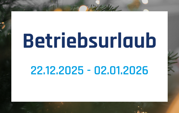 Betriebsurlaub 2025