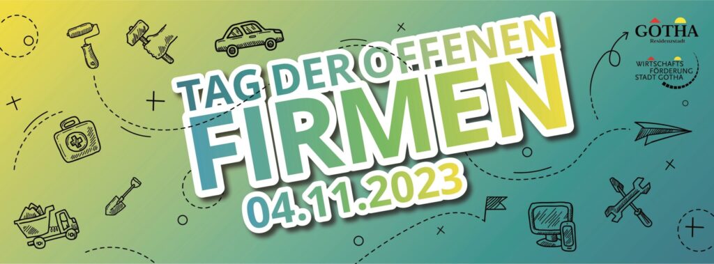 Tag der offenen Firmen Gotha 2023